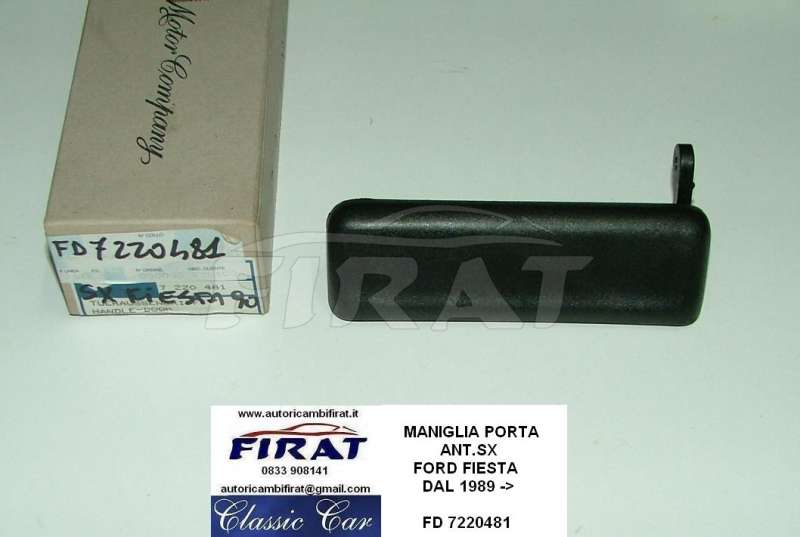 MANIGLIA PORTA FORD FIESTA 89-> ANT.SX